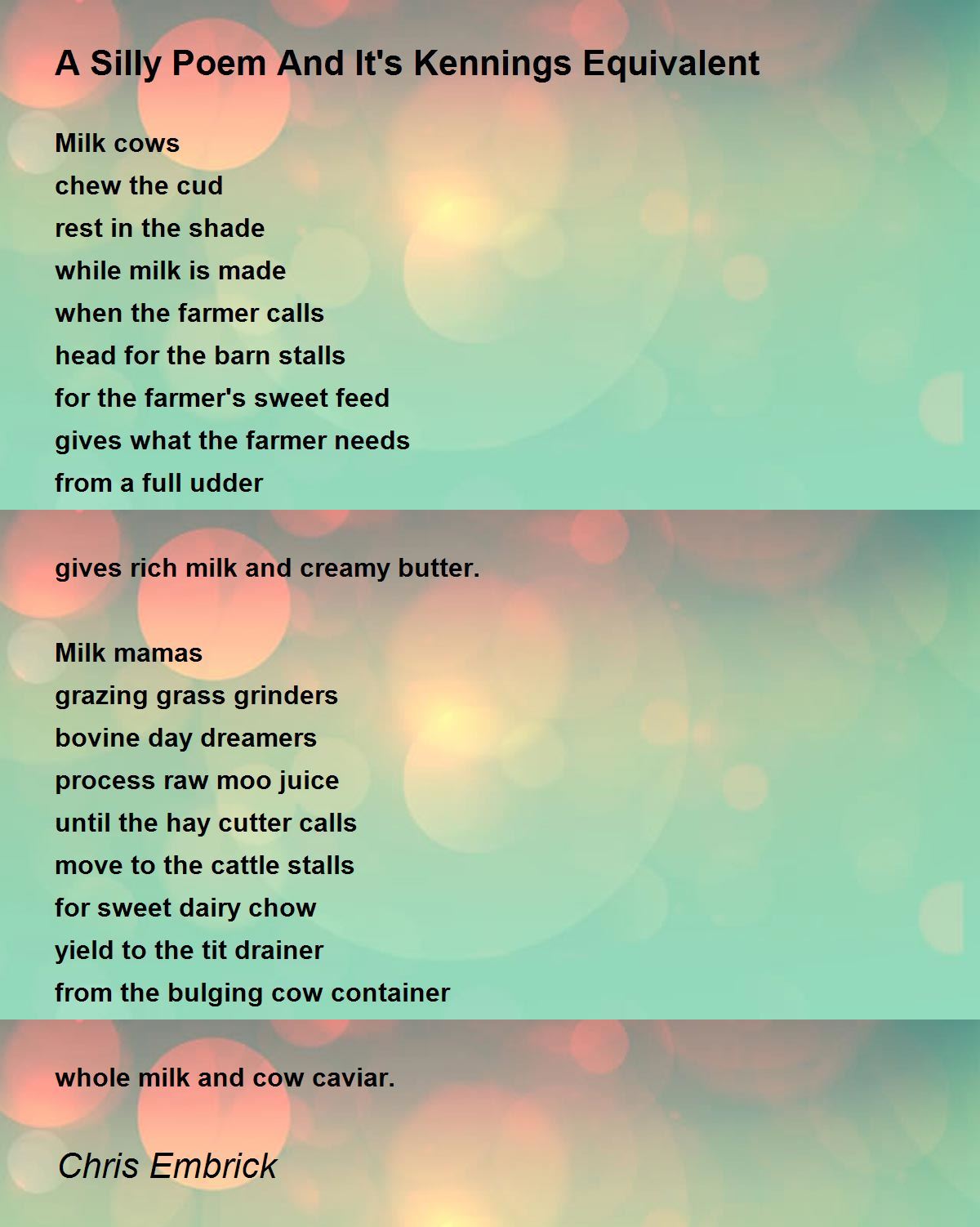 A Silly Poem And It's Kennings Equivalent A Silly Poem And It's Kennings Equivalent Poem by