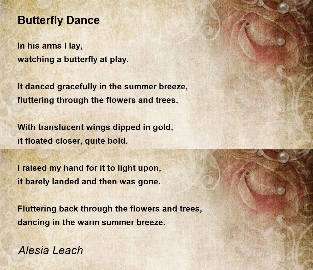 Butterfly Dance Butterfly Dance Poem by Alesia Leach