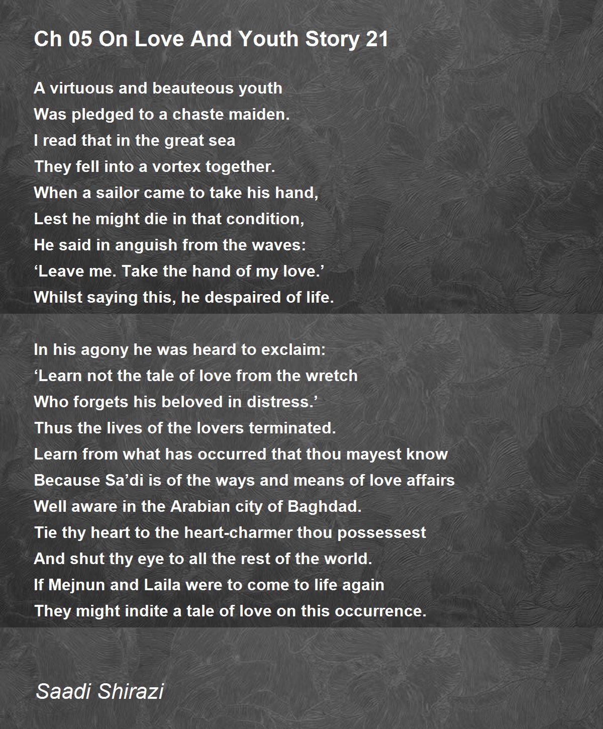 Ch 05 On Love And Youth Story 21 Poem by Saadi Shirazi - Poem Hunter