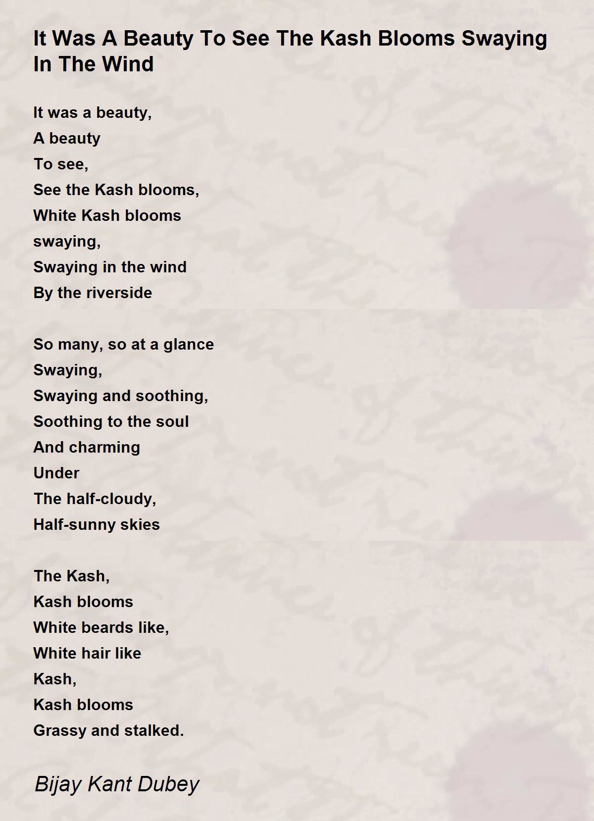 It Was A Beauty To See The Kash Blooms Swaying In The Wind Poem by