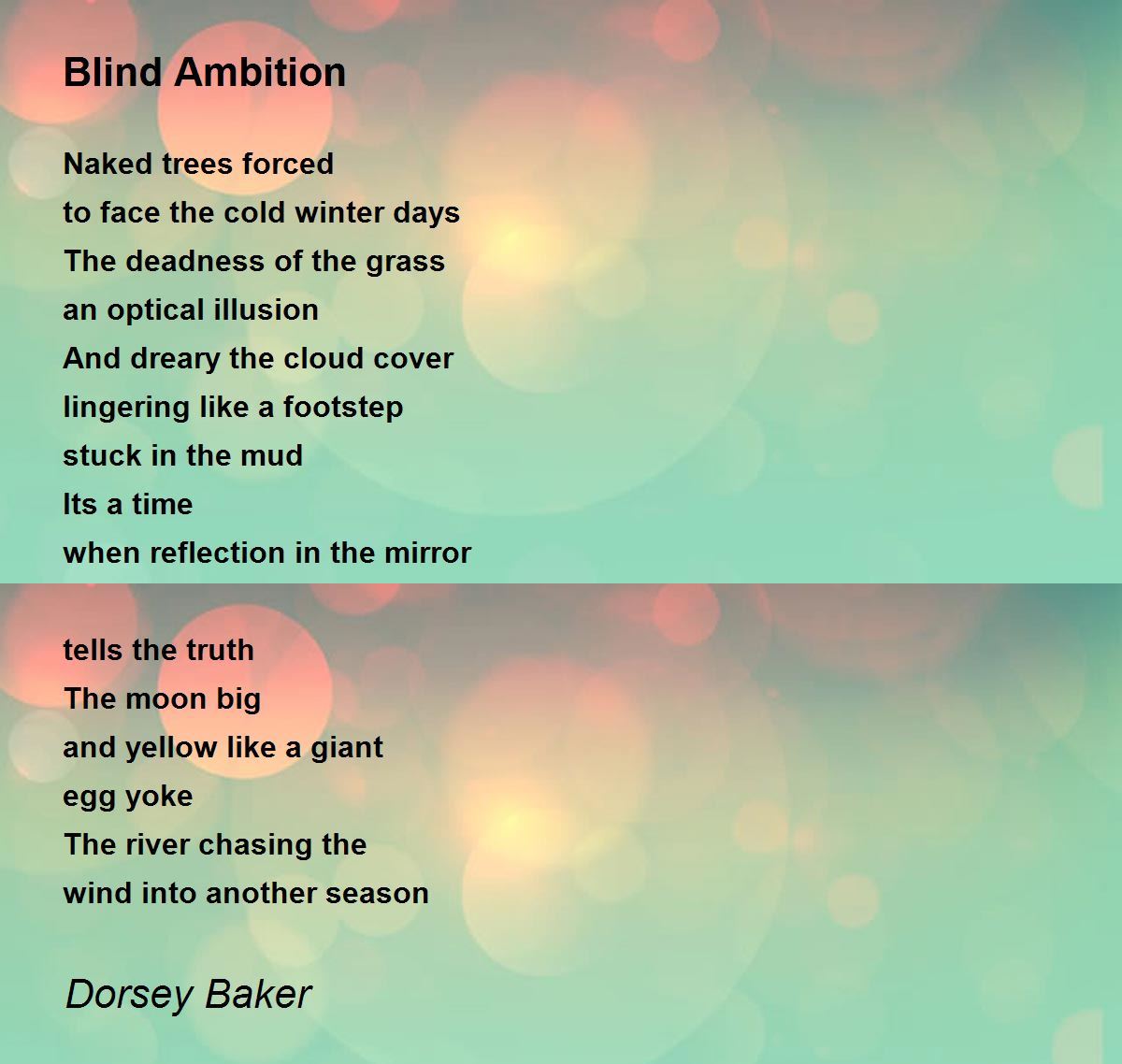 Blind Ambition Blind Ambition Poem by Dorsey Baker