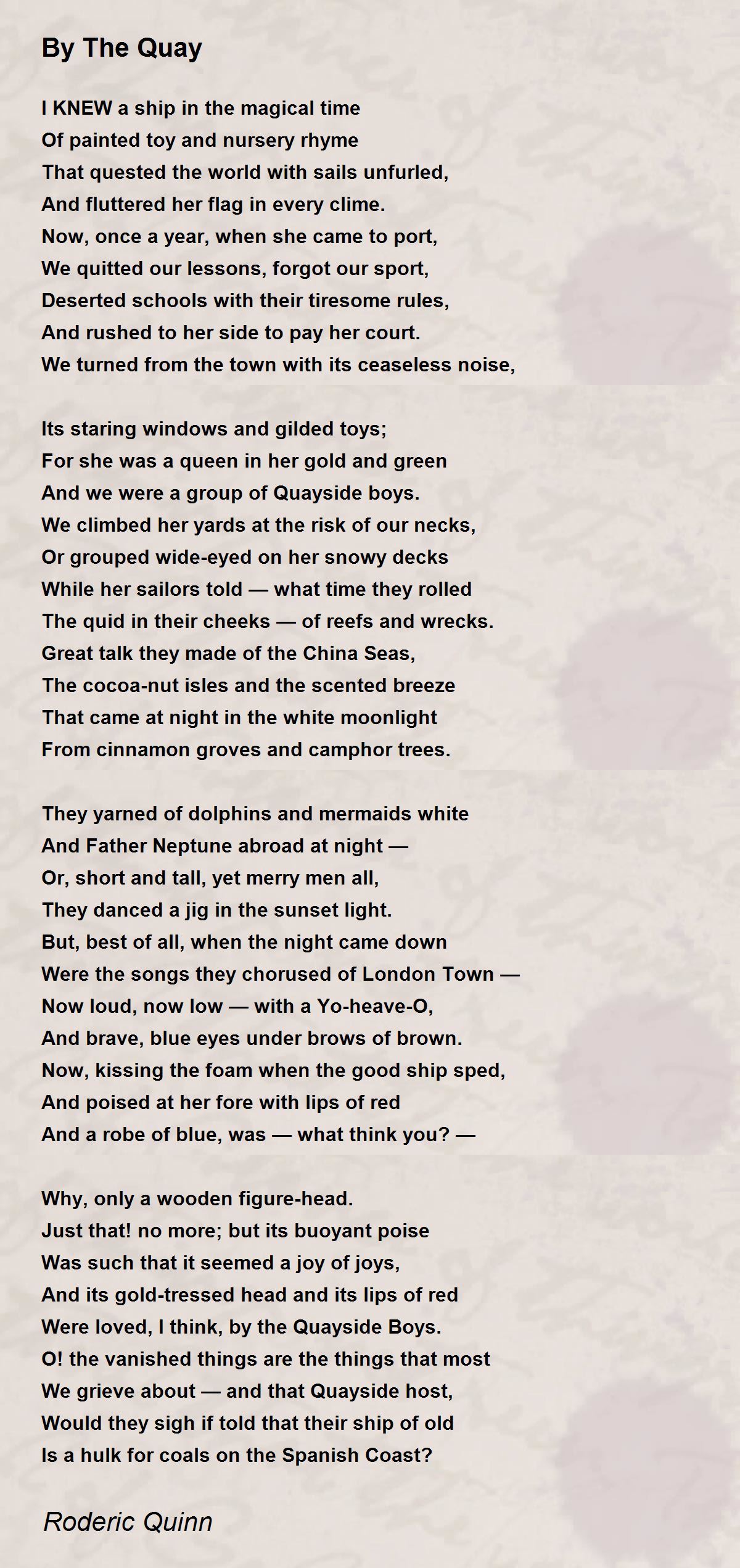 By The Quay By The Quay Poem by Roderic Quinn