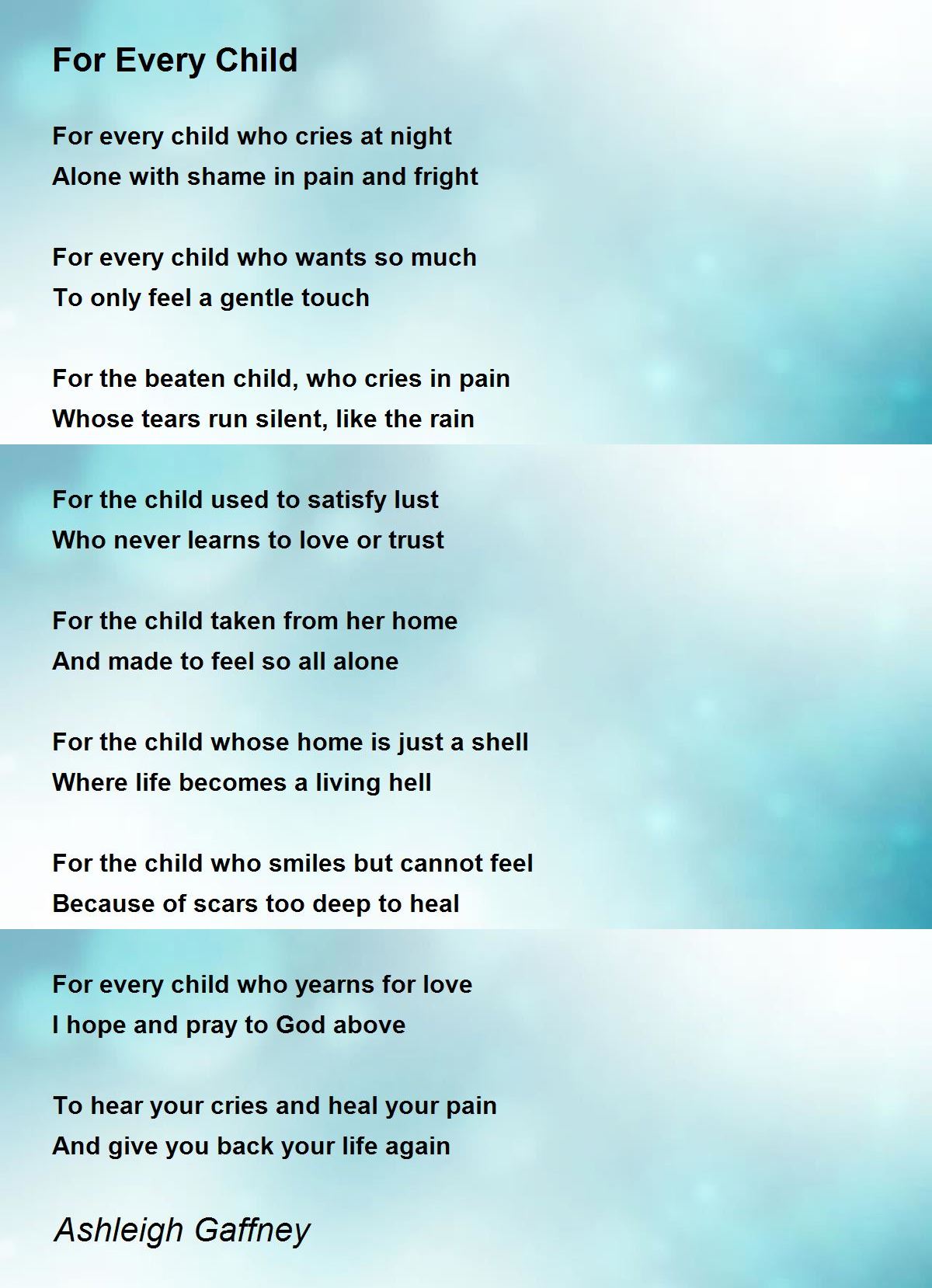 For Every Child For Every Child Poem by Ashleigh Gaffney