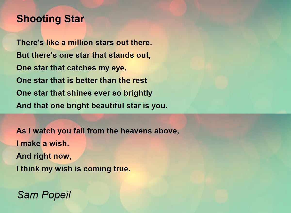 Shooting Star Poem By Sam Popeil Poem Hunter