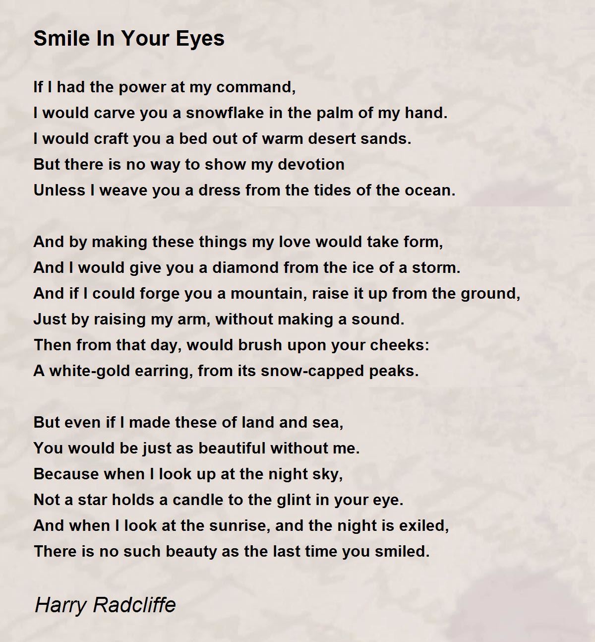 Smile In Your Eyes Poem By Harry Radcliffe Poem Hunter