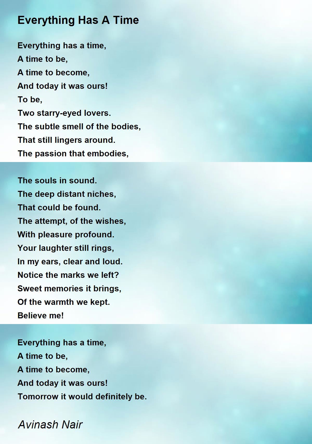 Everything Has A Time Poem by Avinash Nair Poem Hunter