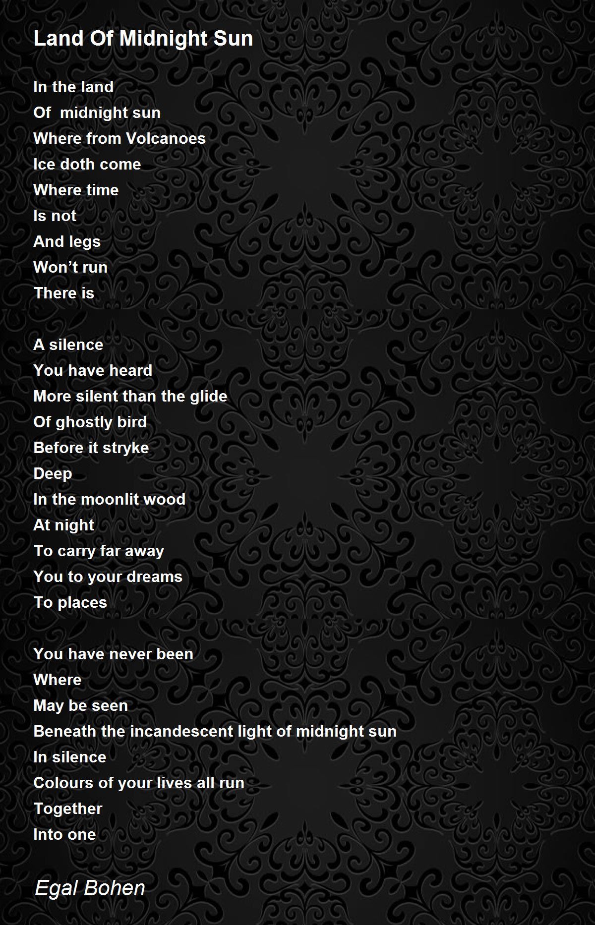 Land Of Midnight Sun Land Of Midnight Sun Poem by Egal Bohen