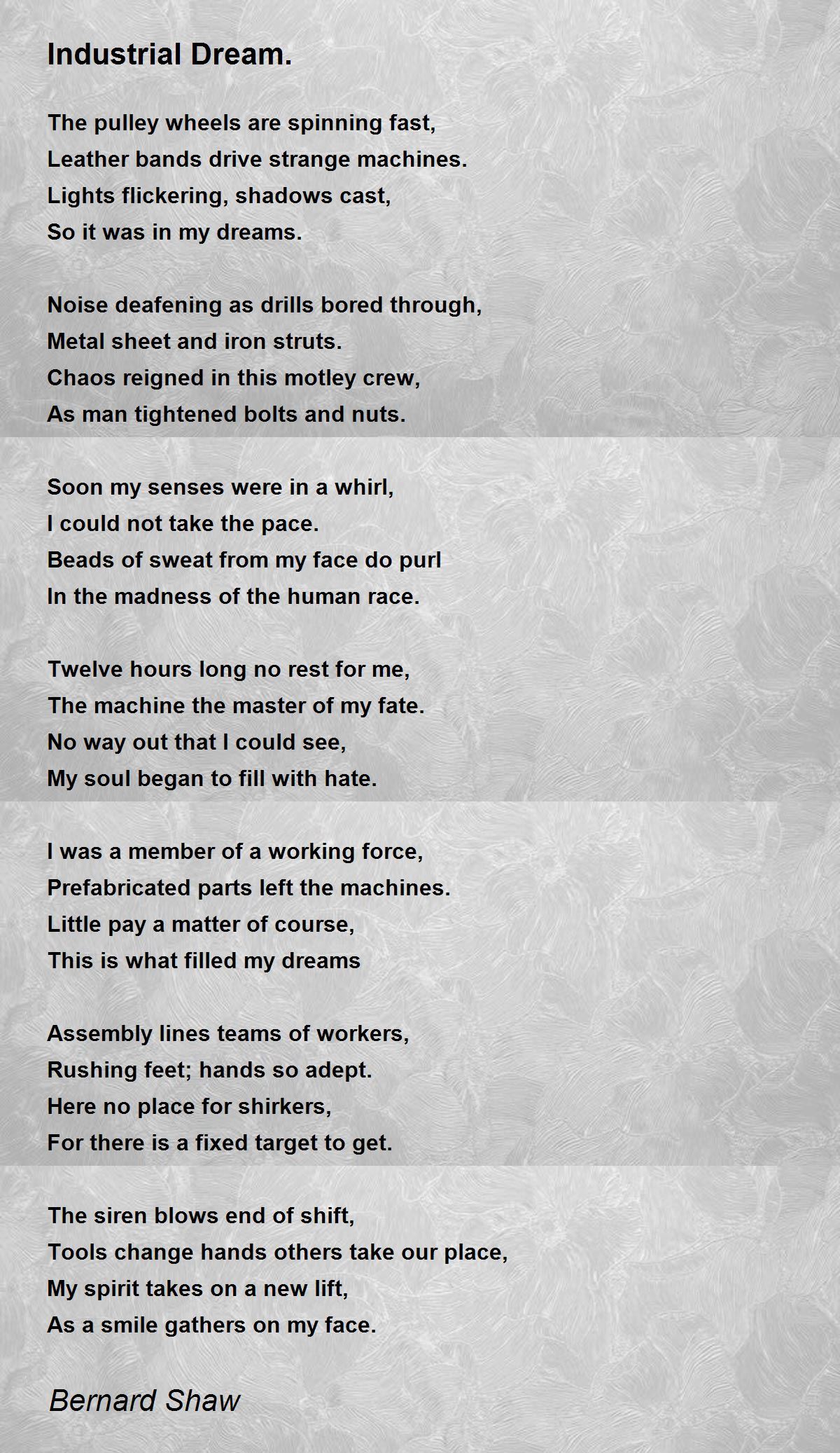 Industrial Dream Industrial Dream Poem by Bernard Shaw