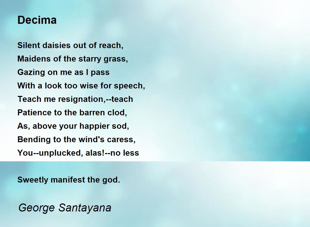 Decima Poem by George Santayana - Poem Hunter