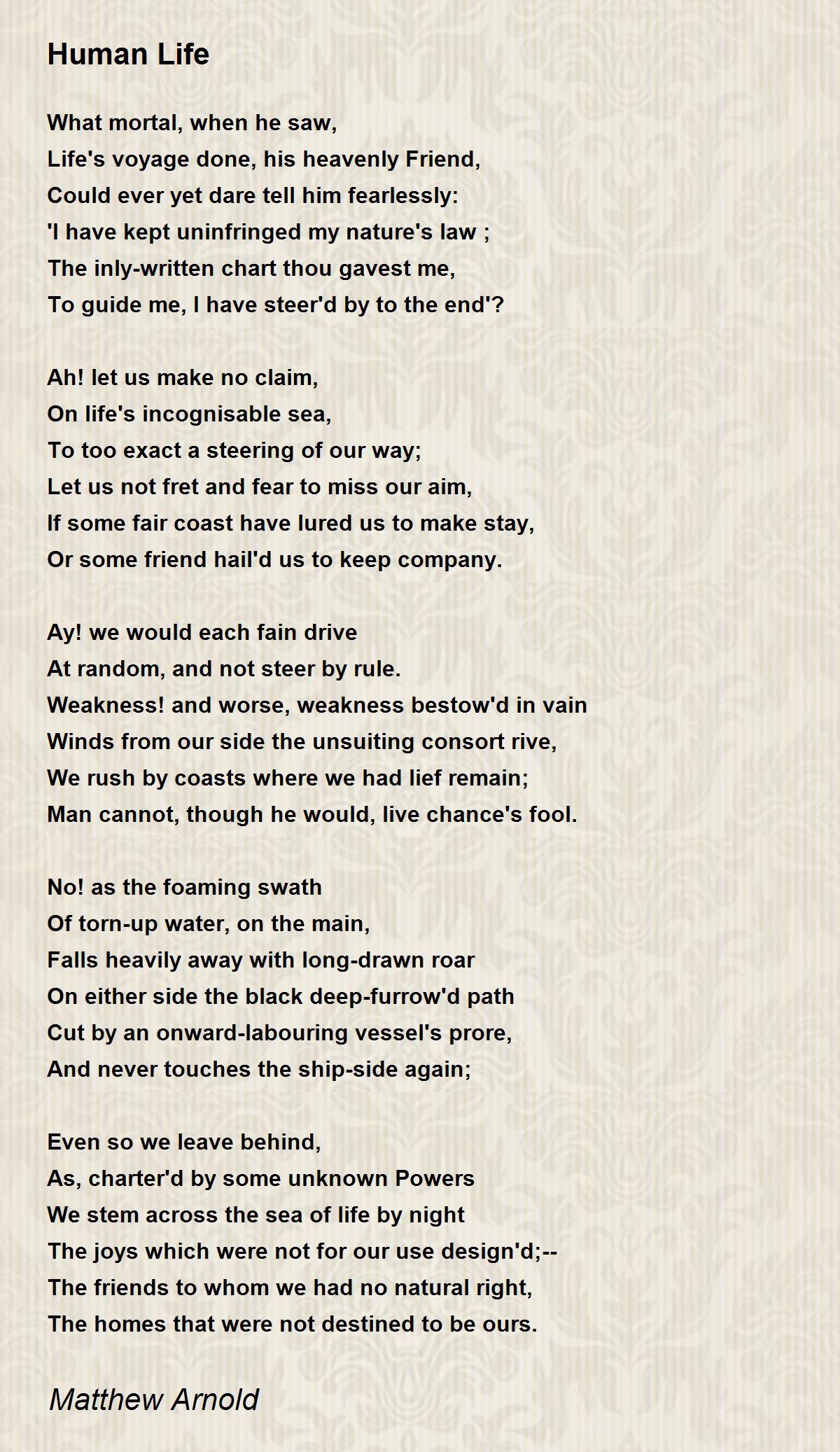 Human Life Human Life Poem by Matthew Arnold