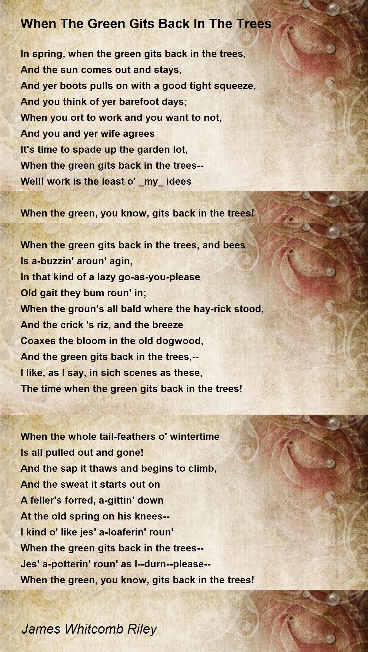 When The Green Gits Back In The Trees When The Green Gits Back In The