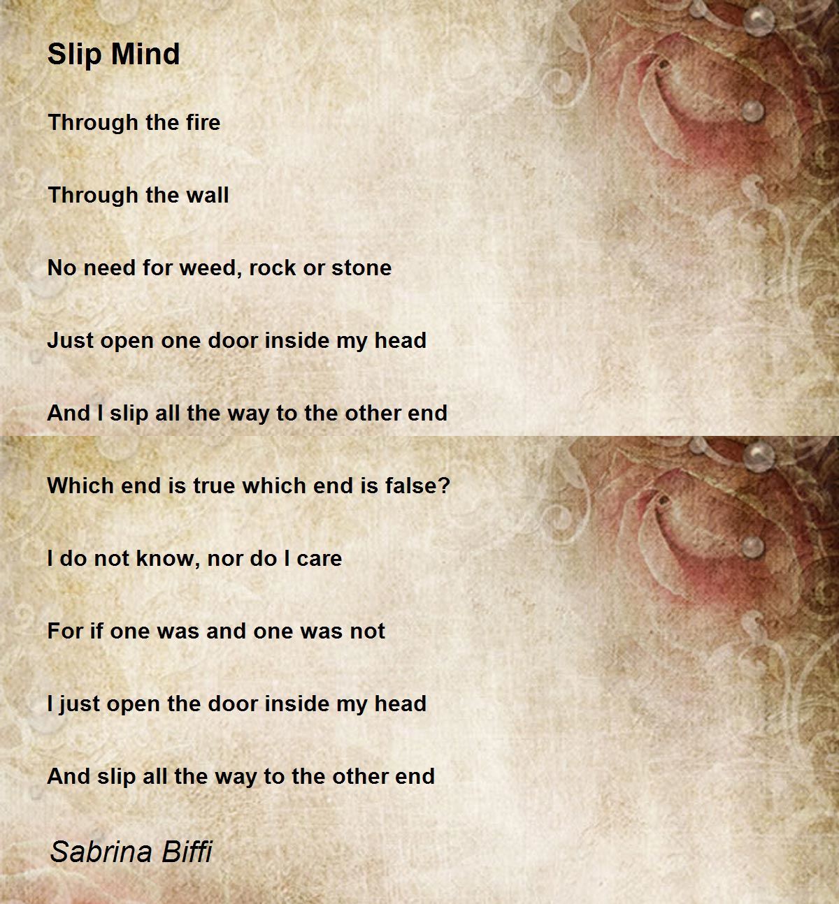 Slip Mind Slip Mind Poem by Sabrina Biffi