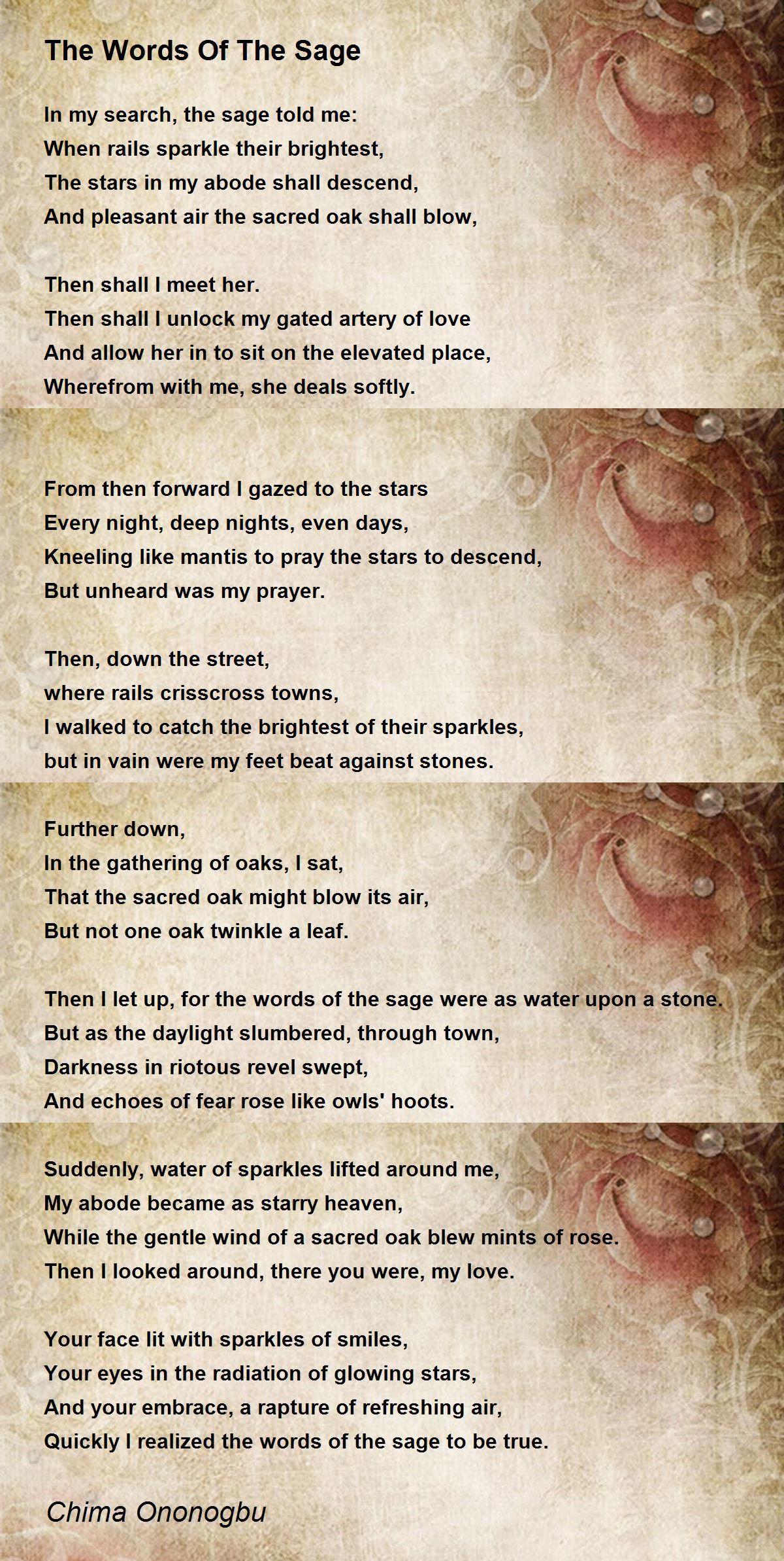 The Words Of The Sage The Words Of The Sage Poem by Chima Ononogbu