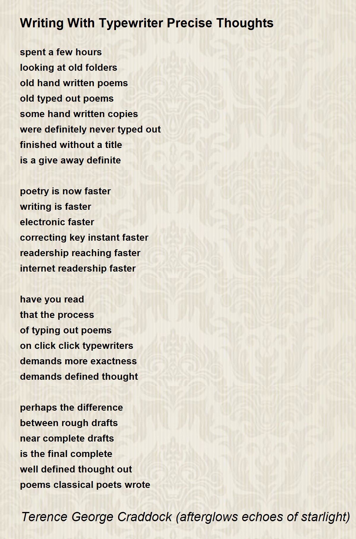 Writing With Typewriter Precise Thoughts Poem by Terence Craddock