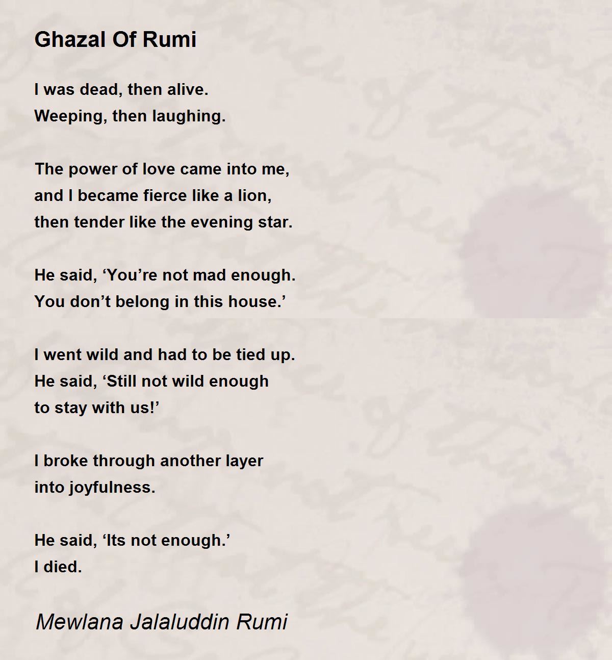 Ghazal Of Rumi Poem by Mewlana Jalaluddin Rumi - Poem Hunter