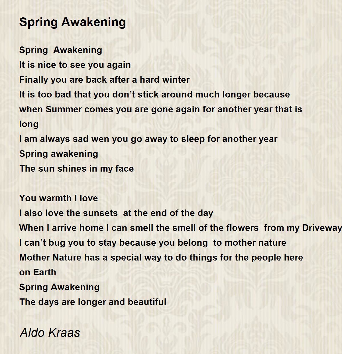 Spring Awakening - Spring Awakening Poem by Aldo Kraas