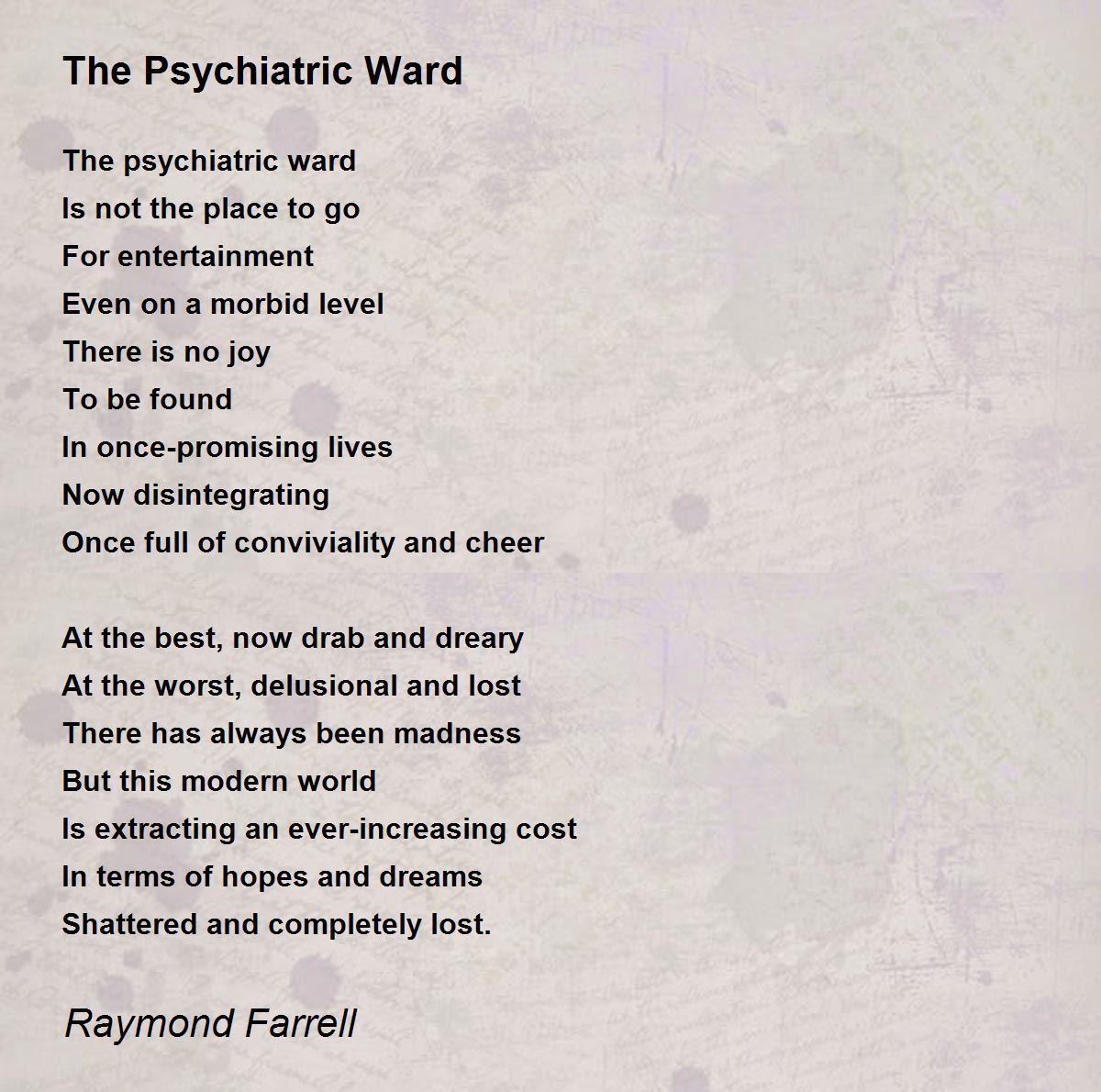 The Psychiatric Ward Poem by Raymond Farrell Poem Hunter