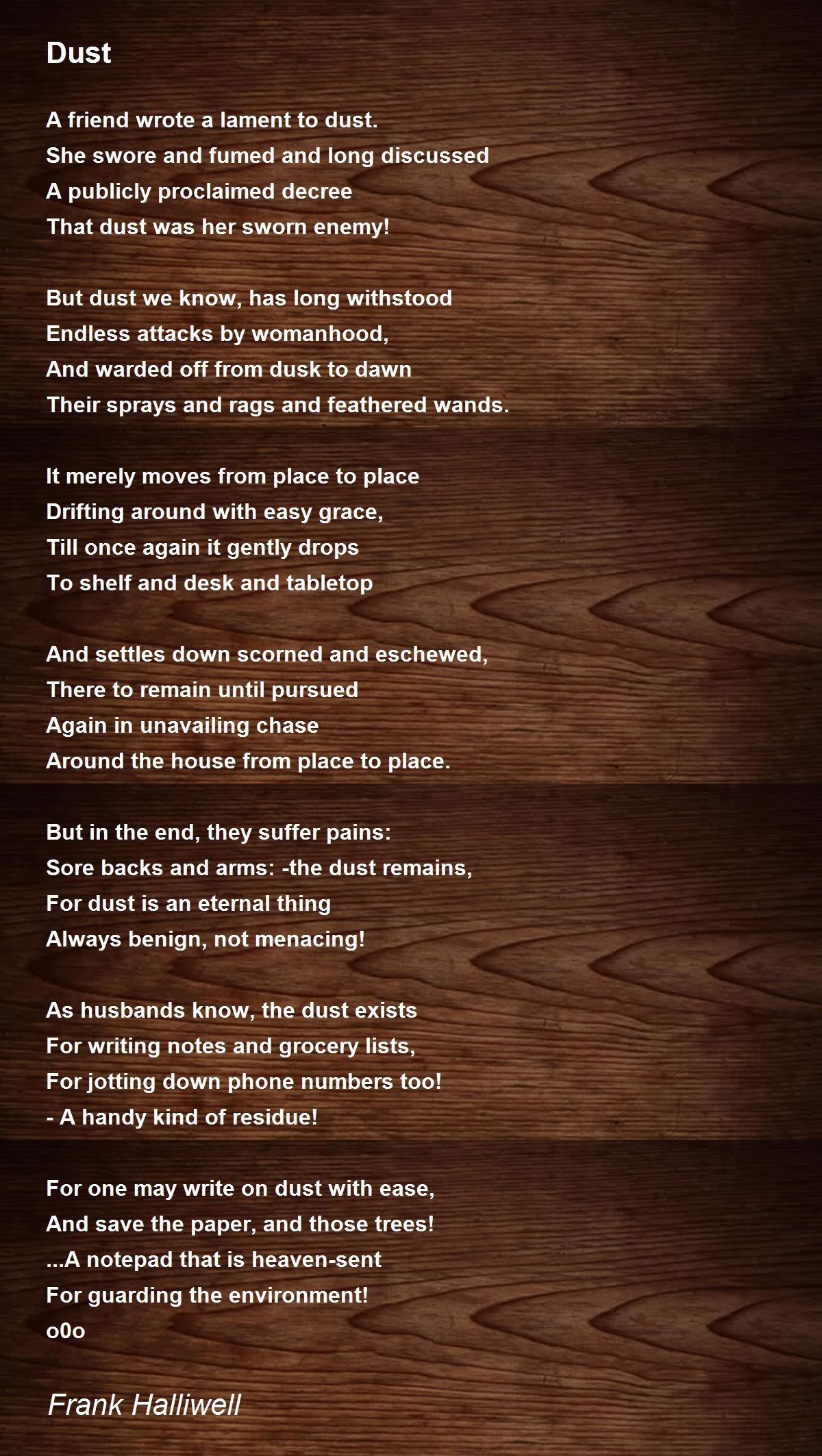 Dust by Frank Halliwell Dust Poem