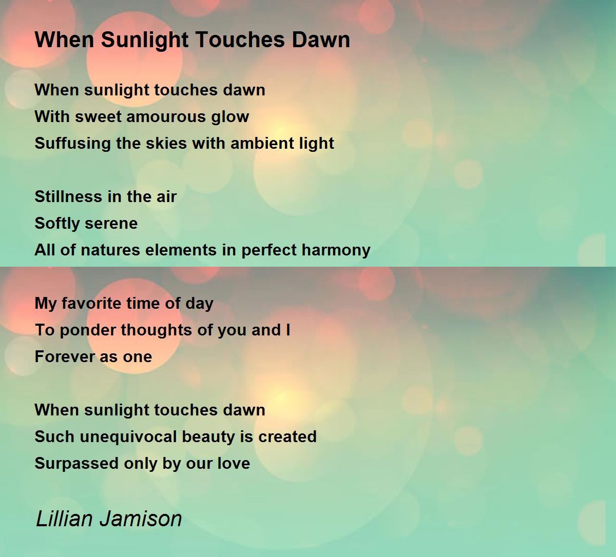 When Sunlight Touches Dawn - When Sunlight Touches Dawn Poem by Lillian ...