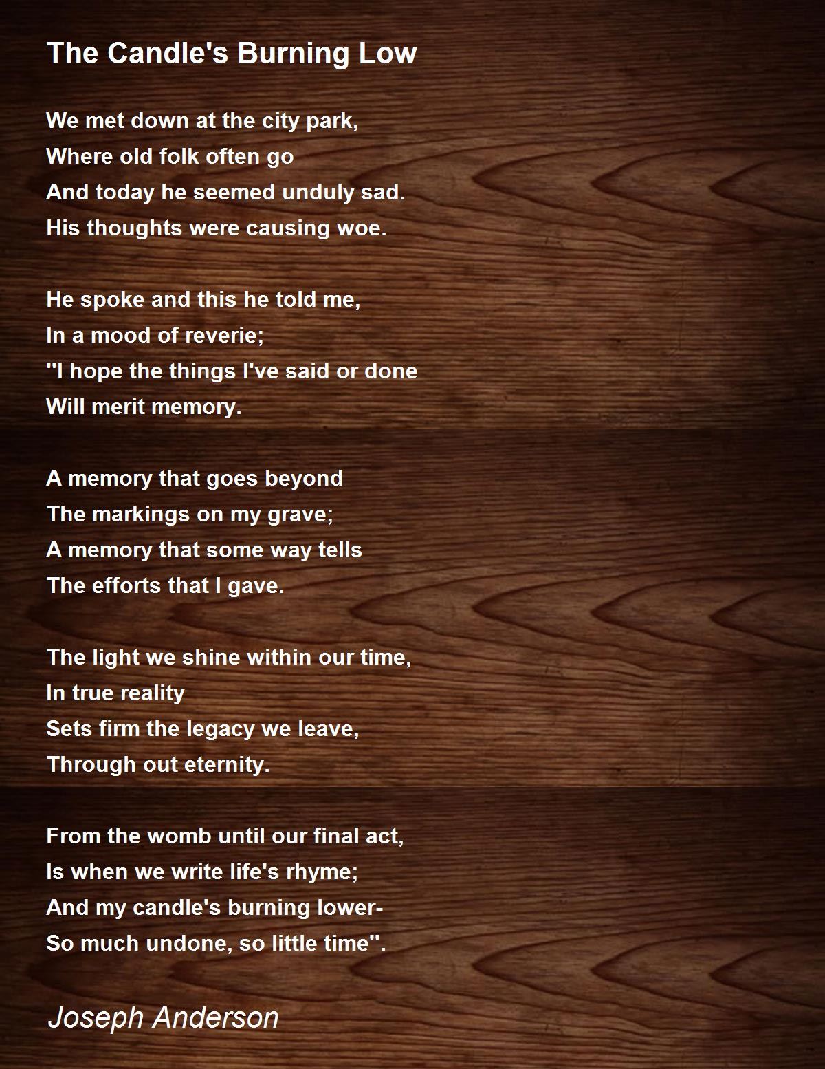 The Candle's Burning Low The Candle's Burning Low Poem by Joseph Anderson