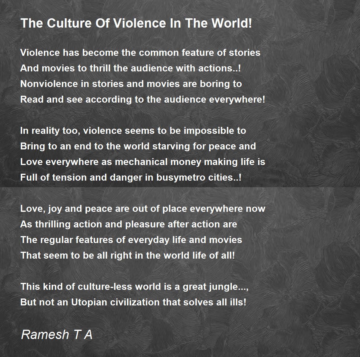 The Culture Of Violence In The World! The Culture Of Violence In The