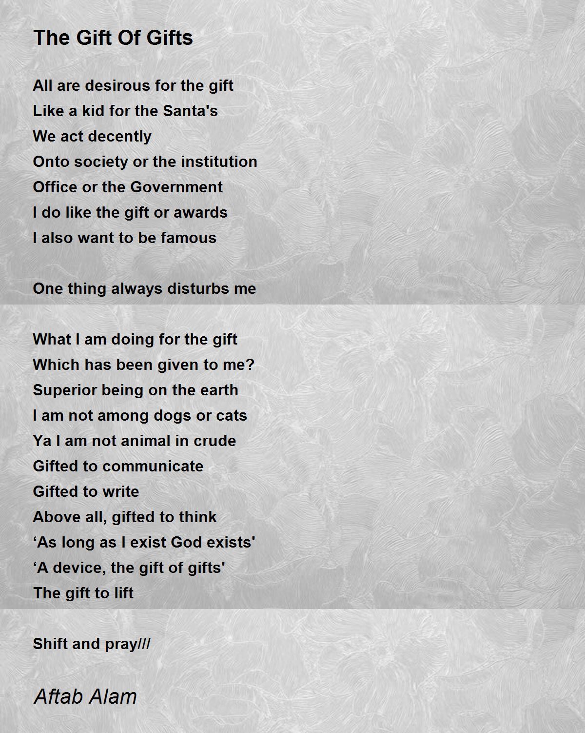 The Gift Of Gifts Poem by Aftab Alam Poem Hunter