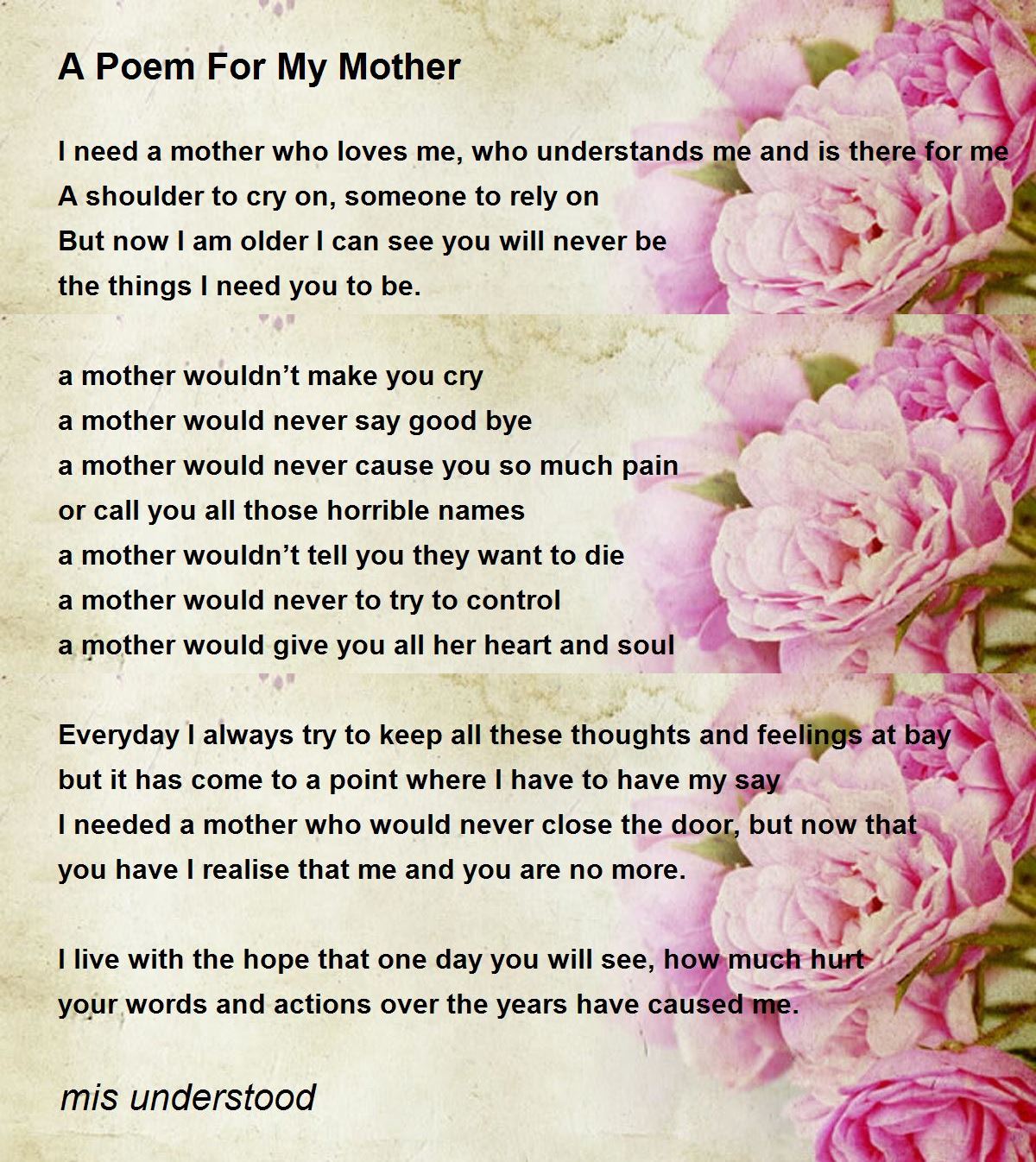 A Poem For My Mother by mis understood - A Poem For My Mother Poem