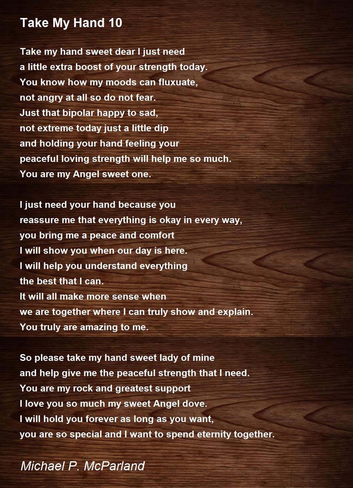 Take My Hand 10 Take My Hand 10 Poem by Michael P. McParland