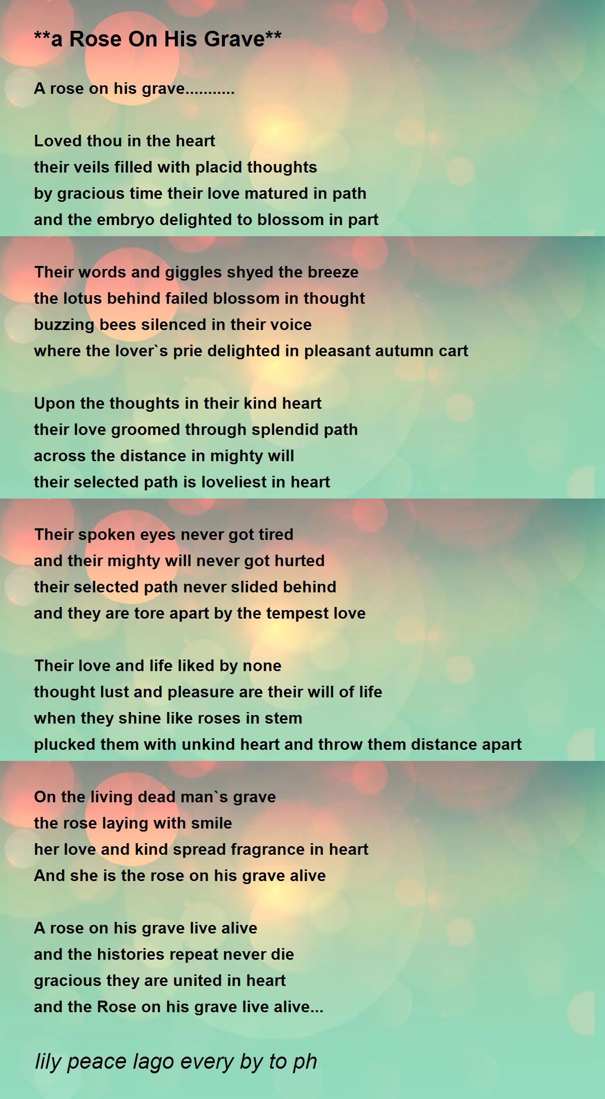 **a Rose On His Grave** **a Rose On His Grave** Poem by lily peace