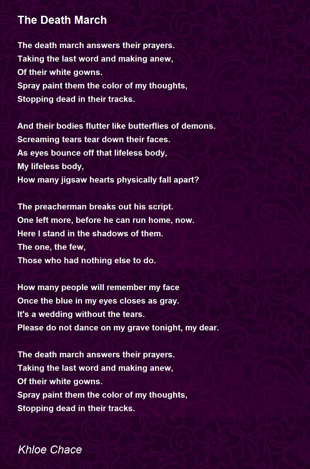 The Death March The Death March Poem by Khloe Chace