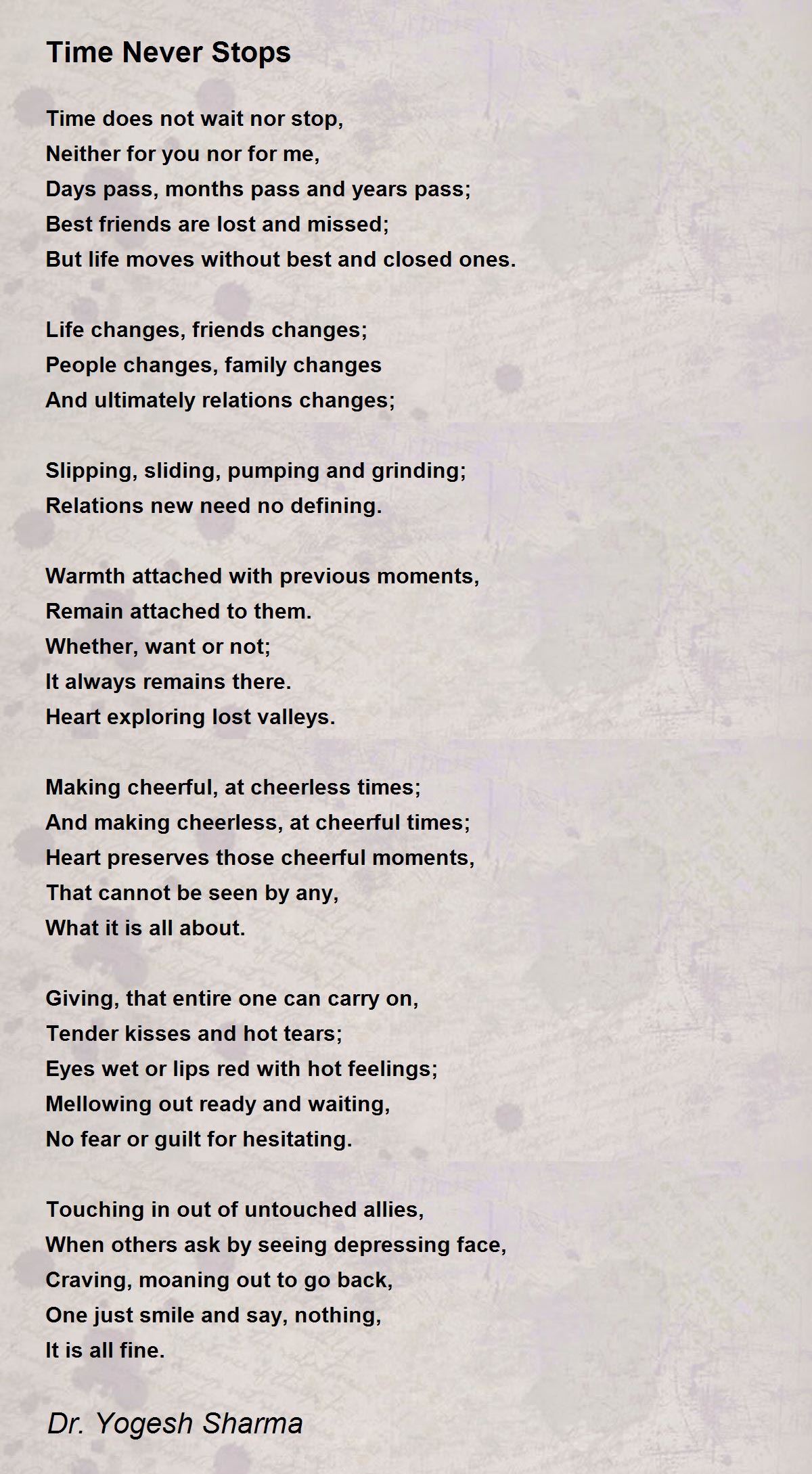 Time Never Stops Time Never Stops Poem by Dr. Yogesh Sharma