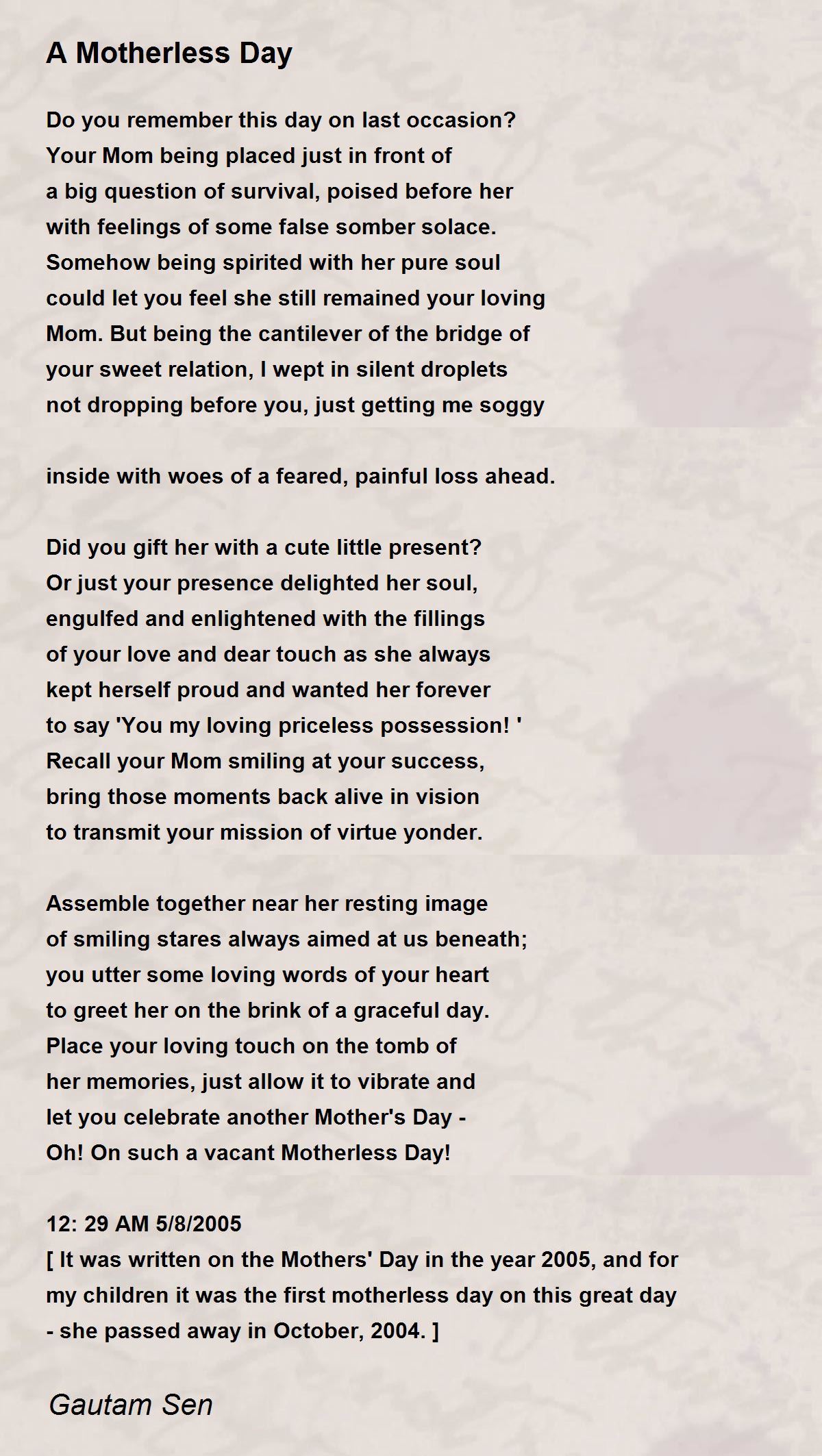 A Motherless Day A Motherless Day Poem by Gautam Sen