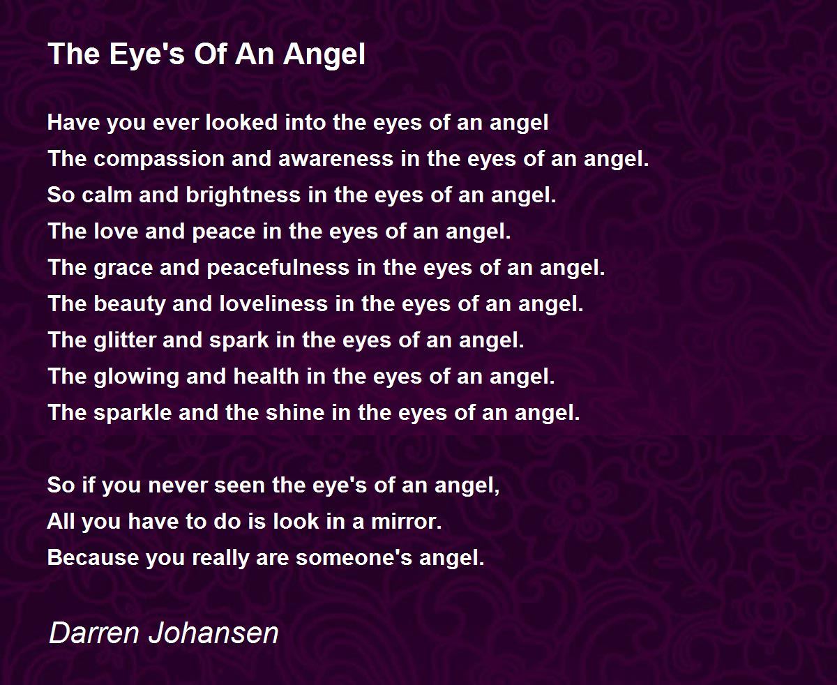 The Eye's Of An Angel The Eye's Of An Angel Poem by Darren Johansen
