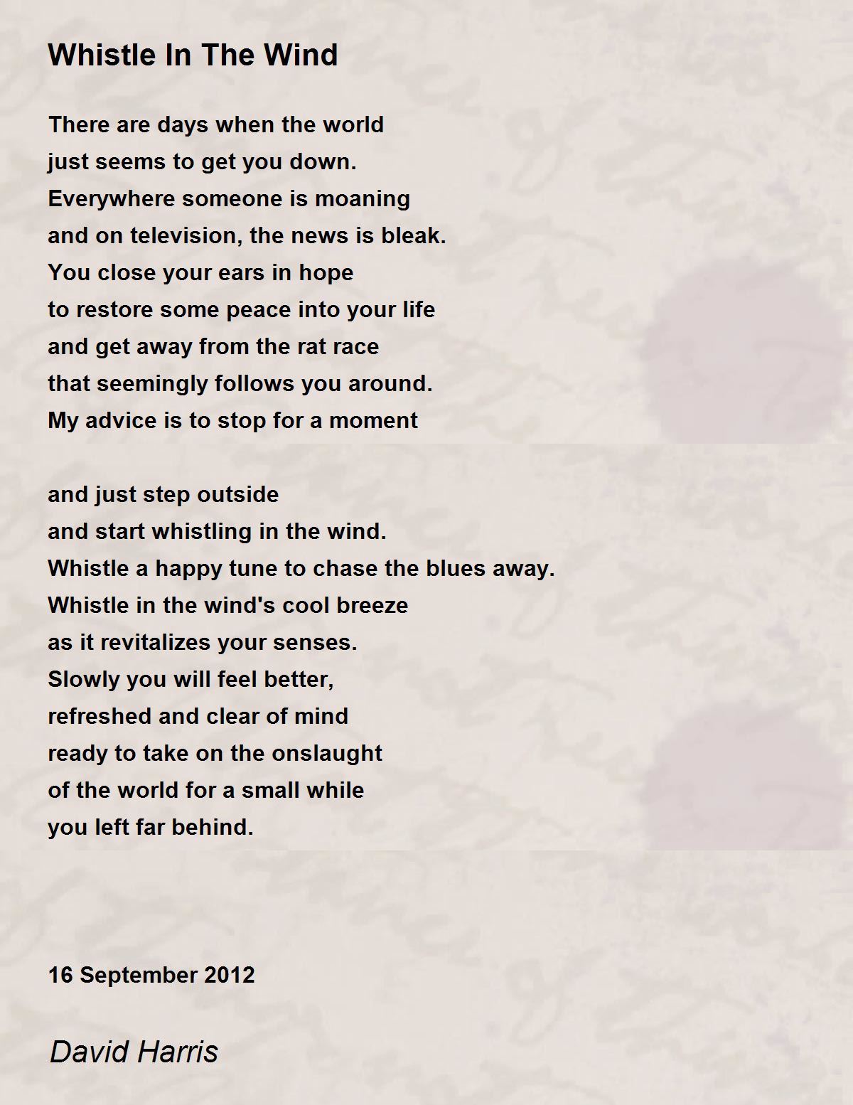 Whistle In The Wind Whistle In The Wind Poem by David Harris