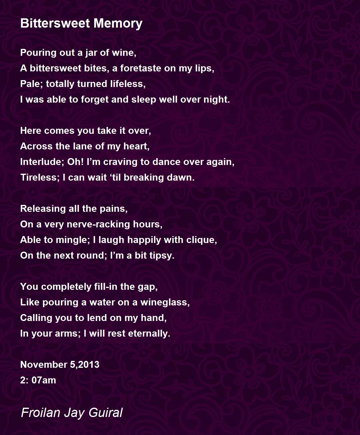 Bittersweet Memory Bittersweet Memory Poem by Froilan Jay Guiral