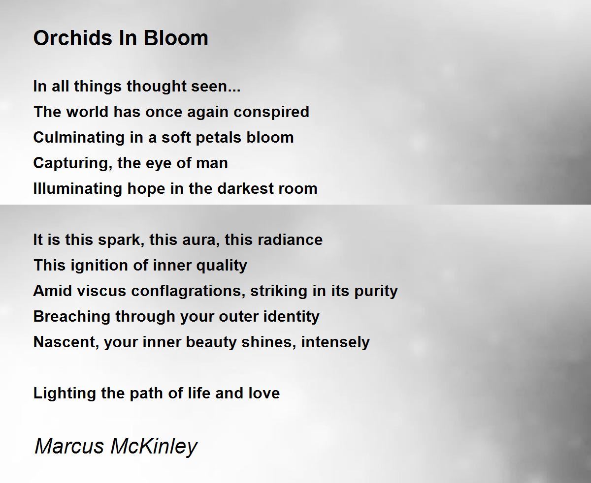 Orchids In Bloom Poem by Marcus McKinley Poem Hunter