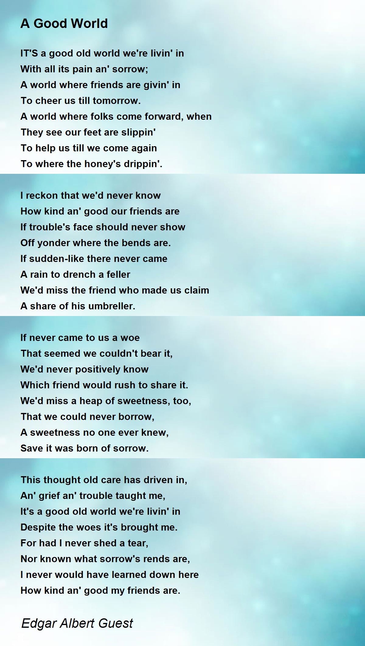 A Good World A Good World Poem by Edgar Albert Guest