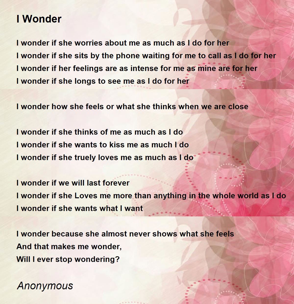 I Wonder By Anonymous I Wonder Poem