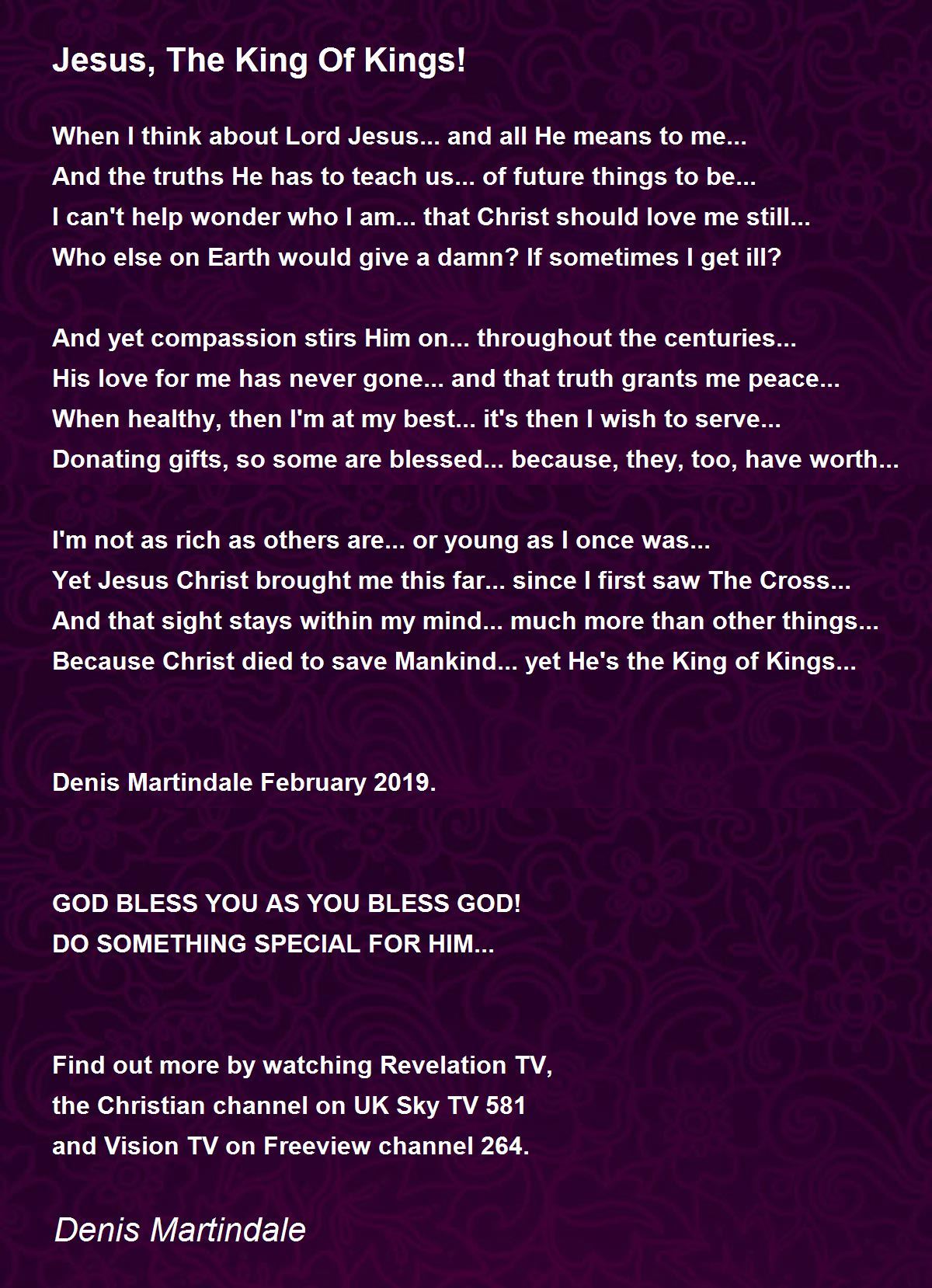 Jesus, The King Of Kings! Poem by Denis Martindale - Poem Hunter