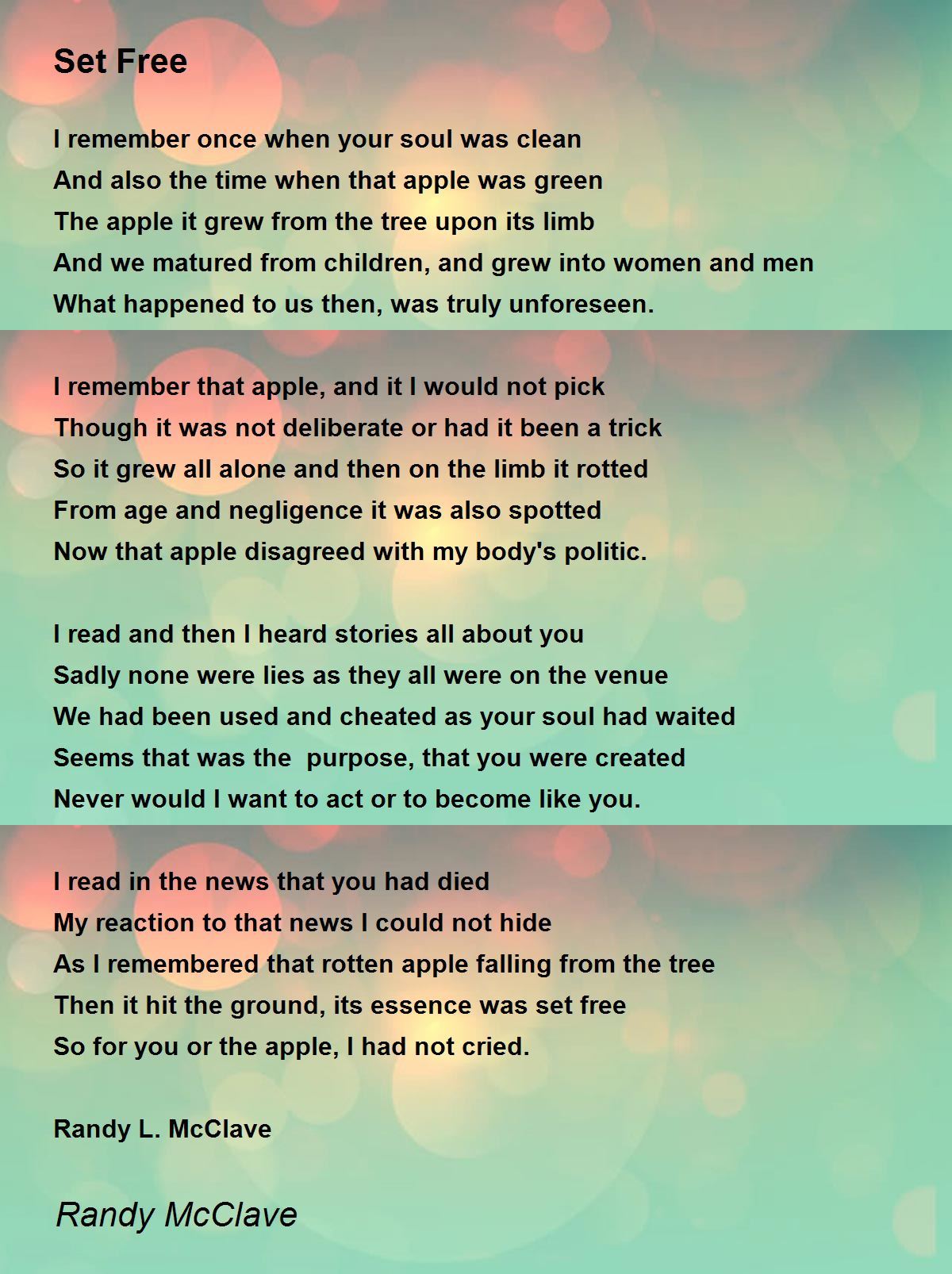 Set Free Set Free Poem by Randy McClave