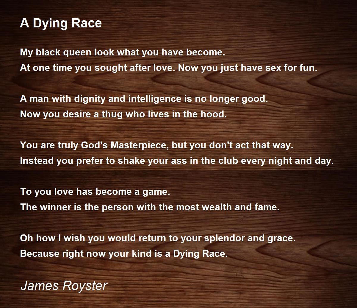 A Dying Race by James Royster A Dying Race Poem