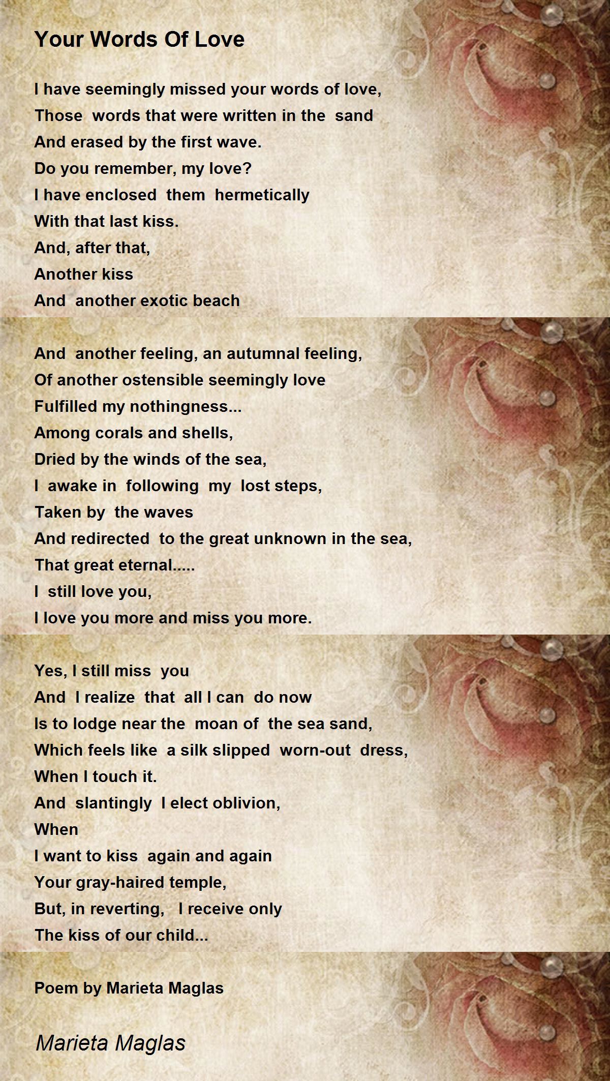 Your Words Of Love Poem by Marieta Maglas - Poem Hunter