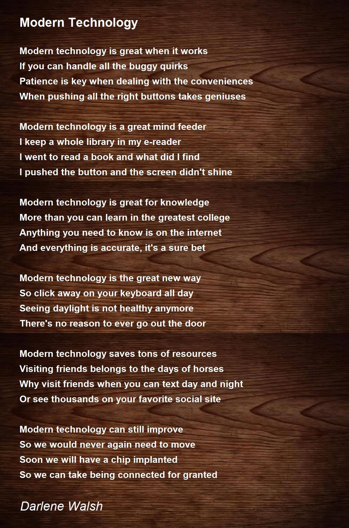 Modern Technology Modern Technology Poem by Darlene Walsh