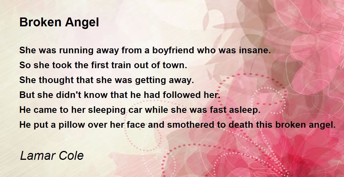 Broken Angel Broken Angel Poem by Lamar Cole
