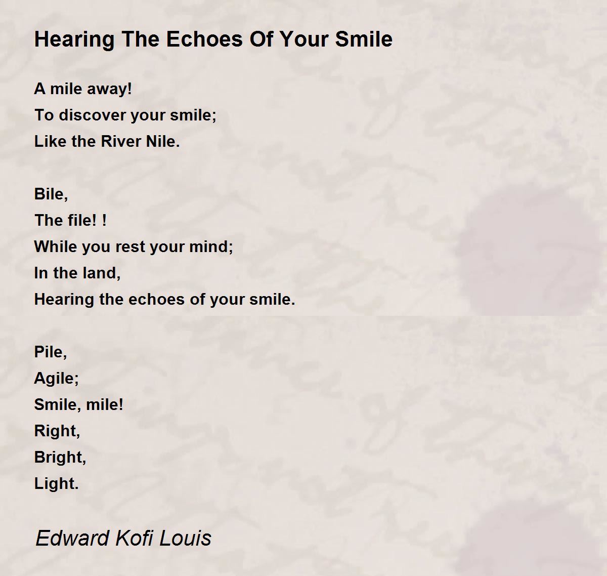 Hearing The Echoes Of Your Smile by Edward Kofi Louis Hearing The