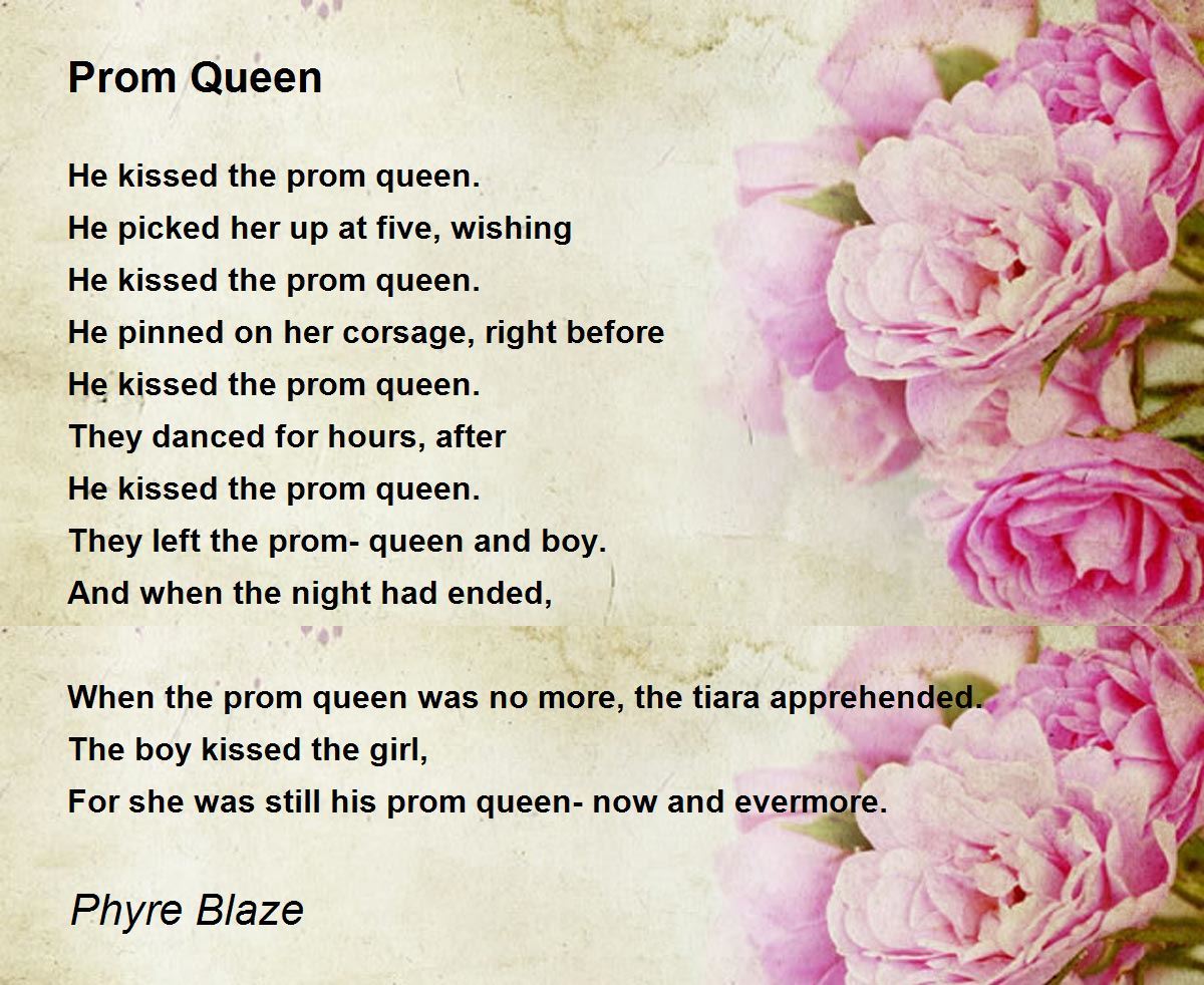 Prom Queen Prom Queen Poem by Phyre Blaze