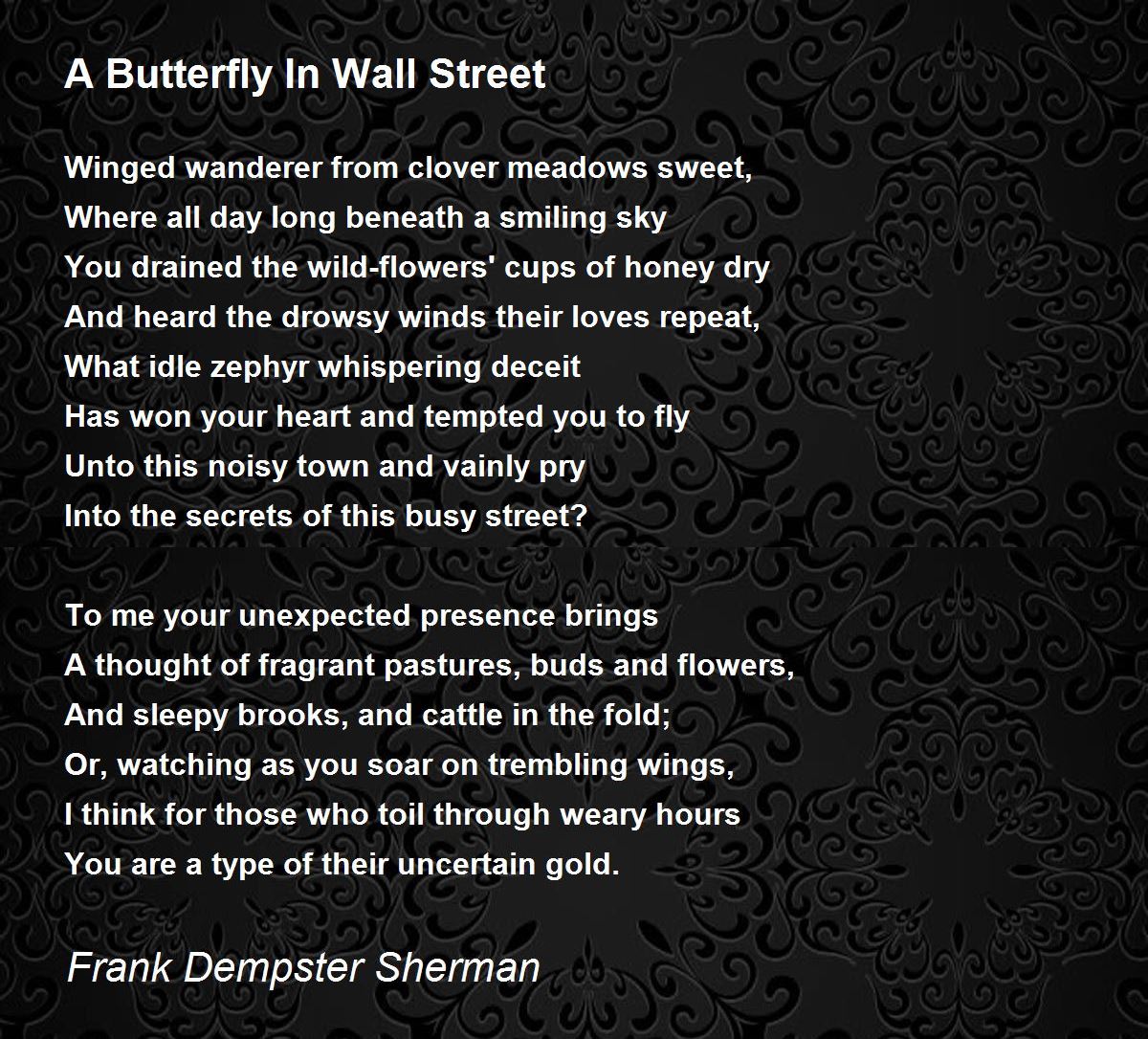 A Butterfly In Wall Street by Frank Dempster Sherman A Butterfly In