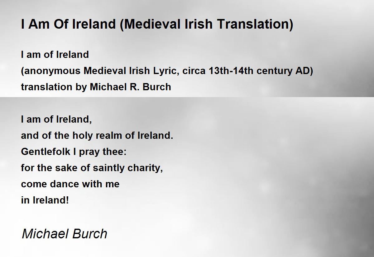 I Am Of Ireland (Medieval Irish Translation) I Am Of Ireland