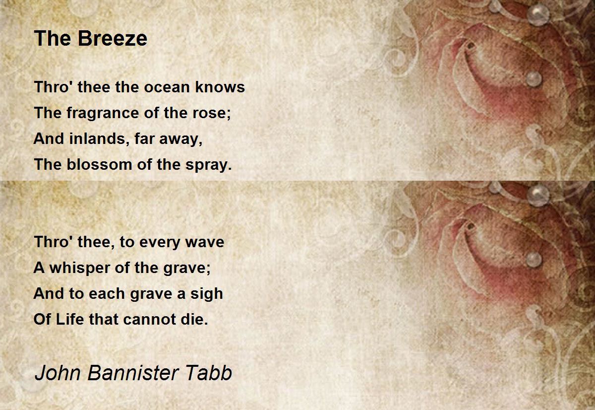 The Breeze The Breeze Poem by John Bannister Tabb