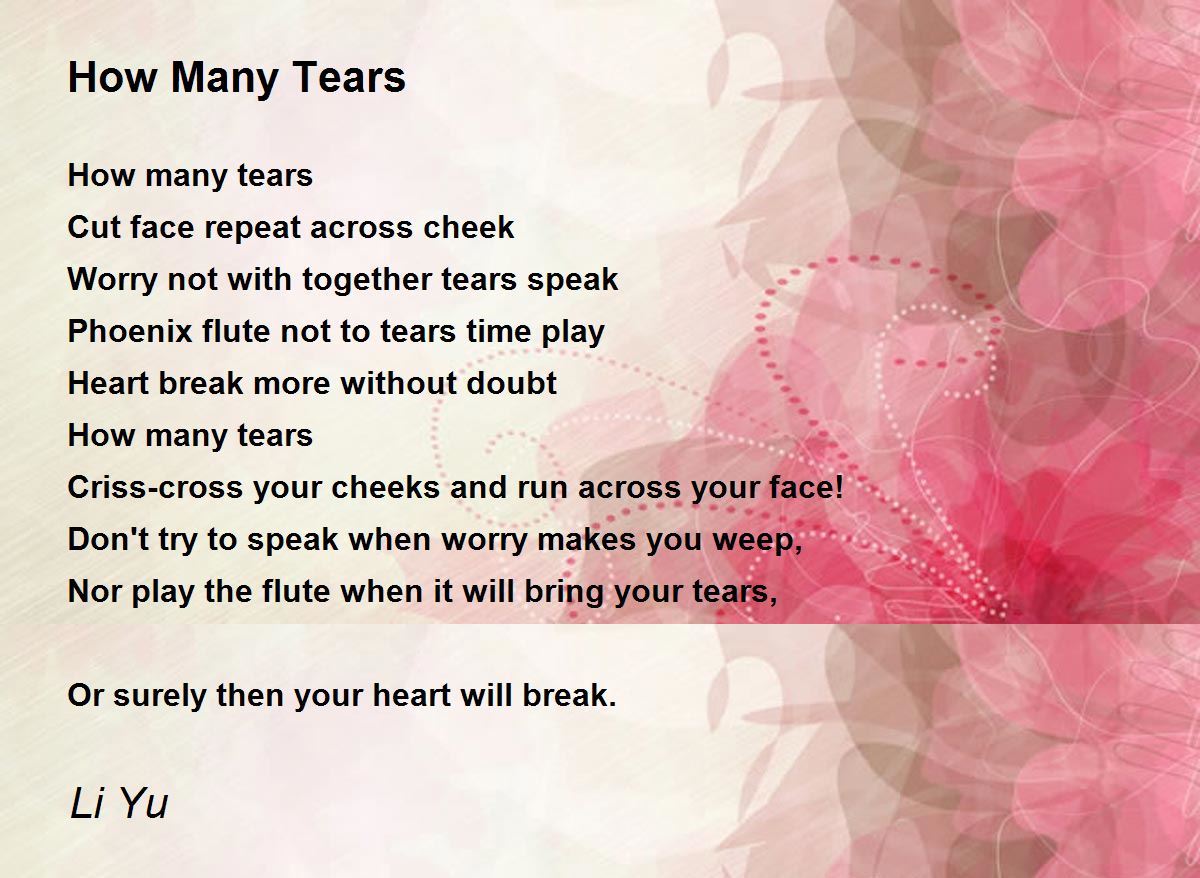 How Many Tears How Many Tears Poem by Li Yu